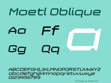 Maetl Oblique version 1.00 Font Sample