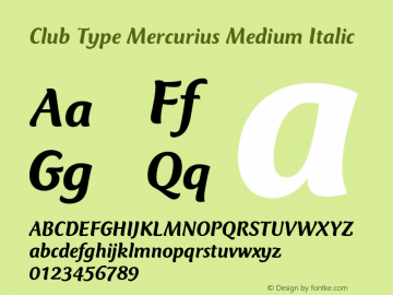 Club Type Mercurius Medium Italic 001.000图片样张