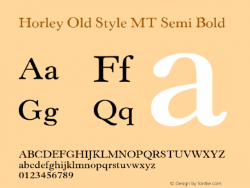 Horley Old Style MT Semi Bold 001.000 Font Sample