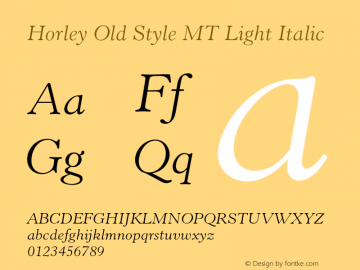 Horley Old Style MT Light Italic 001.000图片样张