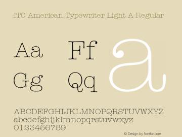 ITC American Typewriter Light A Regular 001.001 Font Sample