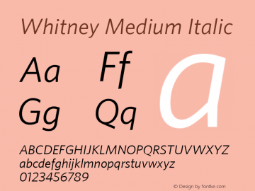 Whitney Medium Italic 001.000 Font Sample