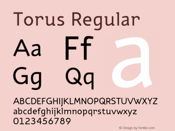 Torus Regular OTF 1.0;PS 001.000;Core 116;AOCW 1.0 161 Font Sample