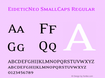 EideticNeo SmallCaps Regular OTF 1.0;PS 001.000;Core 116;AOCW 1.0 161图片样张