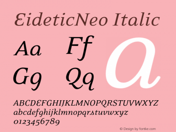 EideticNeo Italic 001.000 Font Sample
