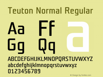 Teuton Normal Regular 001.000 Font Sample