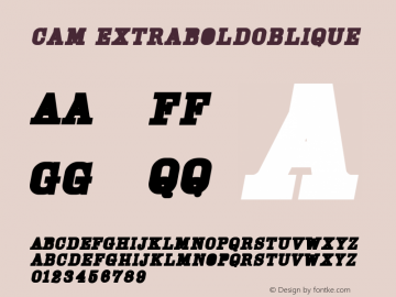 Cam ExtraBoldOblique version 1.00 Font Sample