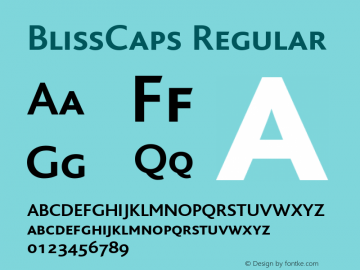 BlissCaps Regular 001.000 Font Sample