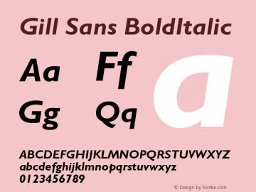 Gill Sans BoldItalic Version 001.002 Font Sample