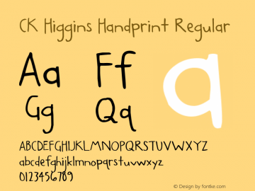 CK Higgins Handprint Regular 1/28/2003 Font Sample