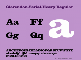 Clarendon-Serial-Heavy Regular 1.0 Fri Oct 18 15:29:00 1996 Font Sample