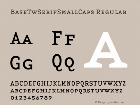 BaseTwSerifSmallCaps Regular Altsys Fontographer 3.5  1/24/96图片样张