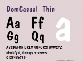 DomCasual Thin Version 001.000 Font Sample