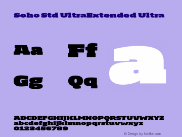Soho Std UltraExtended Ultra Version 1.000 Font Sample
