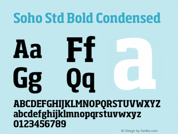 Soho Std Bold Condensed Version 1.000 Font Sample