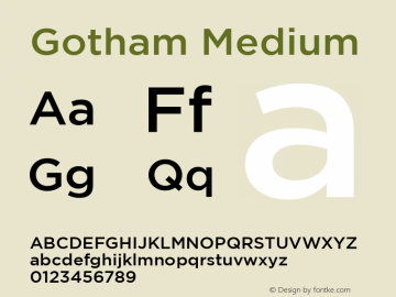 Gotham Medium 001.000 Font Sample