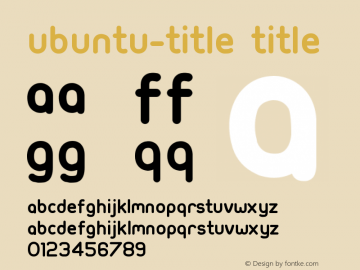 Ubuntu-Title Title Version 002.000 Font Sample