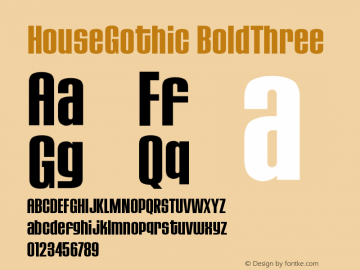 HouseGothic BoldThree Version 001.000图片样张