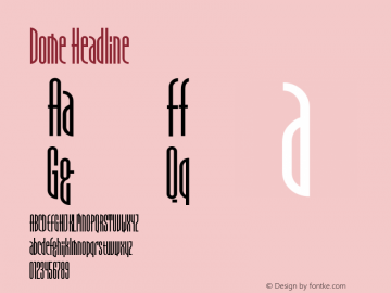 Dome Headline Version 001.000 Font Sample