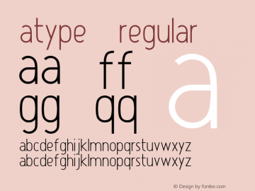 Atype 1 Regular Version 1.000 2007 initial release Font Sample