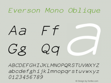 Everson Mono Oblique Version 7.000 Font Sample