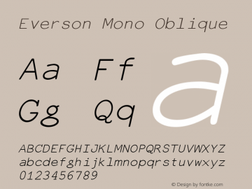 Everson Mono Oblique Version 7.001b Font Sample