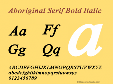 Aboriginal Serif Bold Italic Version 9.511图片样张