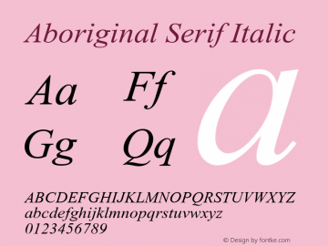 Aboriginal Serif Italic Version 9.380图片样张