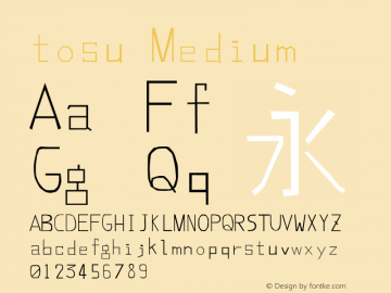 tosu Medium Version 001.000 Font Sample