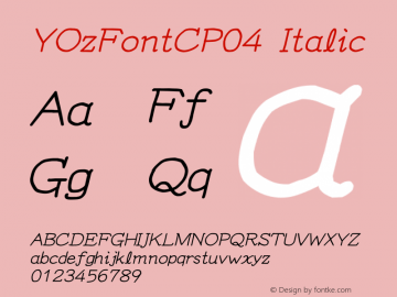 YOzFontCP04 Italic Version 12.03 Font Sample