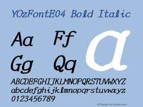 YOzFontE04 Bold Italic Version 12.03 Font Sample