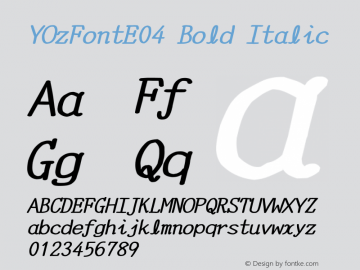 YOzFontE04 Bold Italic Version 12.12 Font Sample