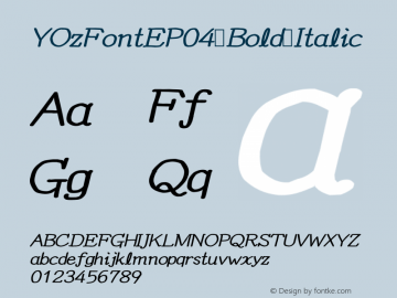 YOzFontEP04 Bold Italic Version 12.03 Font Sample