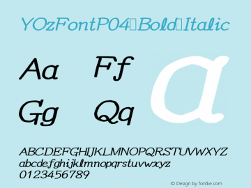 YOzFontP04 Bold Italic Version 12.03 Font Sample