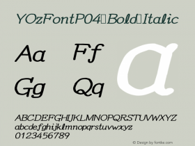 YOzFontP04 Bold Italic Version 12.12 Font Sample