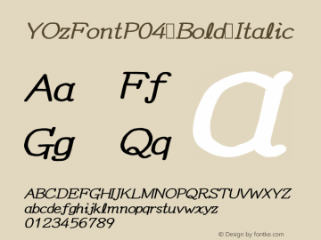 YOzFontP04 Bold Italic Version 12.14 Font Sample