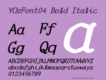 YOzFont04 Bold Italic Version 12.03 Font Sample