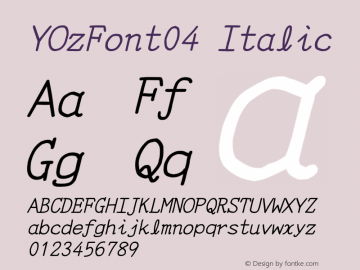 YOzFont04 Italic Version 12.14 Font Sample