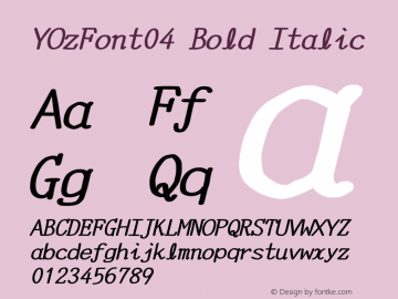 YOzFont04 Bold Italic Version 12.14 Font Sample