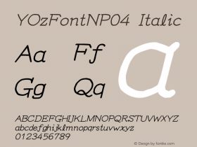 YOzFontNP04 Italic Version 12.03 Font Sample