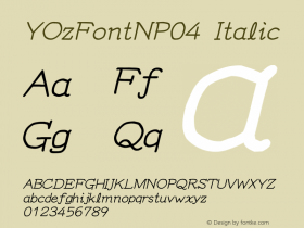 YOzFontNP04 Italic Version 12.14 Font Sample