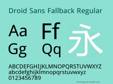 Droid Sans Fallback Regular Version 2.51(DroidSansFallback); FZLTH(wansung); Build 20130828 for 4.2 Font Sample
