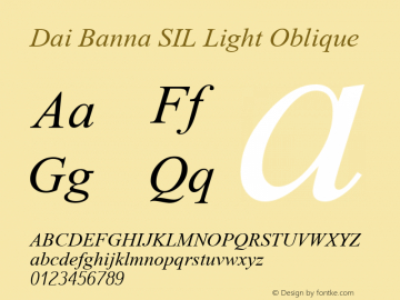 Dai Banna SIL Light Oblique Version 2.001 Font Sample