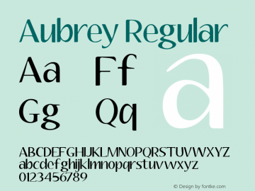 Aubrey Regular Fontographer 4.7 11/12/06 FG4M­0000002045 Font Sample
