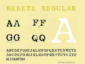 Bebete Regular Version 1.000 2007 initial release图片样张