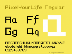 PixelYourLife Regular 1.0 Font Sample