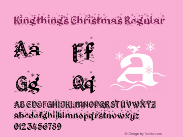 Kingthings Christmas Regular Version 1.0; November 2006 Font Sample