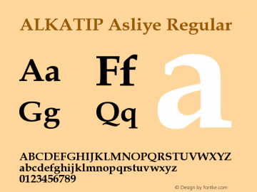 ALKATIP Asliye Regular Version 1.00 April 2, 2006, initial release Font Sample