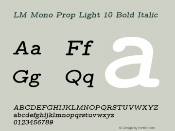 LM Mono Prop Light 10 Bold Italic Version 2.004;PS 2.004;hotconv 1.0.49;makeotf.lib2.0.14853图片样张