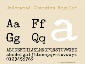 Underwood Champion Regular Jan. 2008 Font Sample